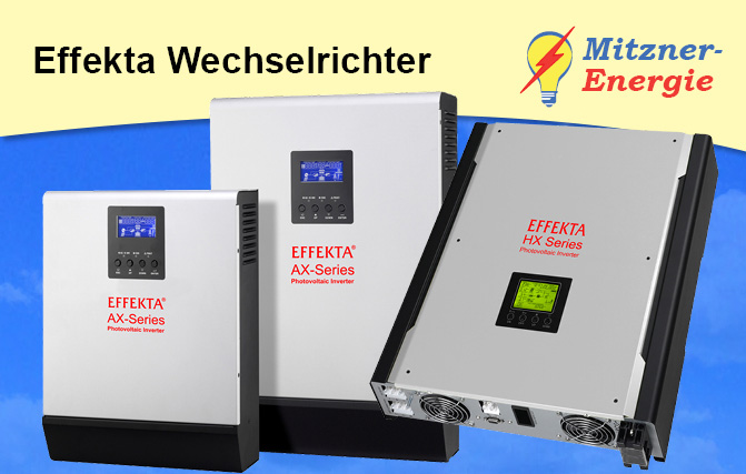 Effekta Wechselrichter / Hybrid Wechselrichter AX / HX